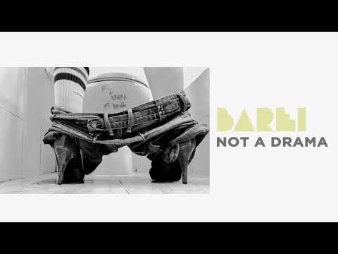 Barei - Not A Drama feat. Kronno Zomber (Official Audio)