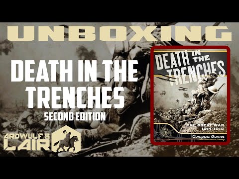 Unboxing | Death in the Trenches, 2nd Edition (Compass Games 2022)