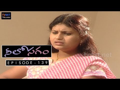 Neelosagam Telugu TV Serial | Episode 139 | Sai Mitra, Hemanth | TVNXT Telugu