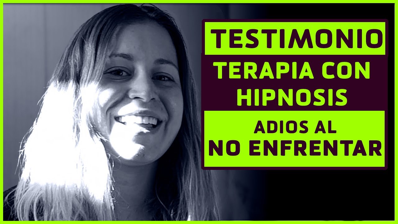 TESTIMONIO TERAPIA CON HIPNOSIS | AFRONTAR Y ACEPTAR CIRUCUSTANCIAS DE FORMA RAPIDA Y PARA SIEMPRE