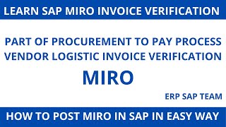 MIRO Invoice Verification In SAP I Invoice Posting in SAP I How to Process PO based Invoice in SAP I