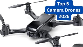 Top 5 Best Camera Drones 2025 — 4K & 8K Aerial Video Drones Ranked (Beginner to Pro)