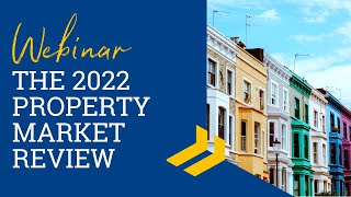 Webinar: The 2022 Property Market Review | December 2022