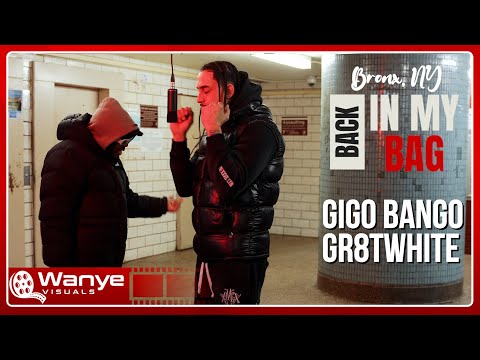 GIGO BANGO | GR8TWHITE | LYING ON MY BODY | BACK IN MY BAG SERIES | SN. 02 EP. 19 | Bronx, NY