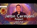 Potpuri (Gezuar 2019) Jeton Cermjani