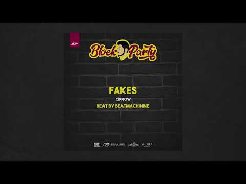 6. Ciprow - Fakes (Prod. BeatMachinne)