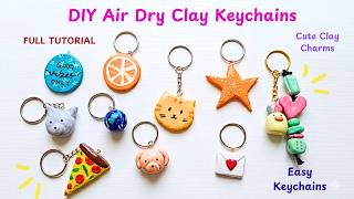 DIY Air Dry Clay Keychains for Beginners | Cute & Easy Craft Tutorial | No UV Resin | Simple Charms