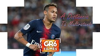 Neymar Jr ● A Distância Tá Maltratando ● (MC G15 e MC Bruninho)