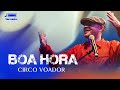 Fino Coletivo - Boa Hora (Circo Voador) - 25/11/23