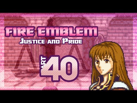 Part 40: Let's Play Fire Emblem, Justice & Pride, Reverse Mode, Chapter 28 - "Aderyn Breaks Endgame"