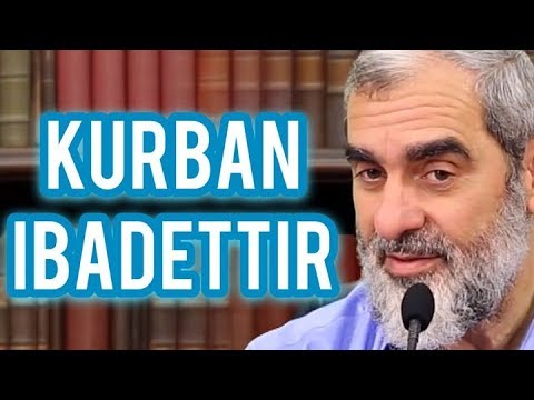 KURBAN İBADETTİR & NUREDDİN YILDIZ