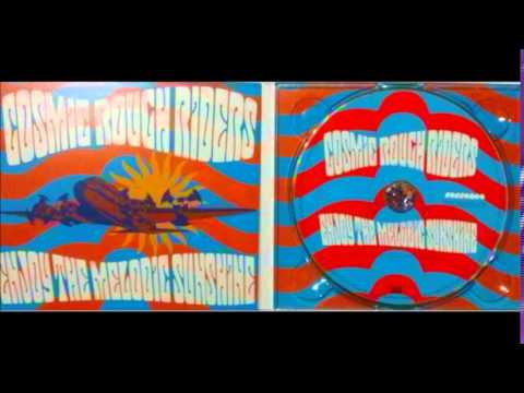 Cosmic Rough Riders - I got over you