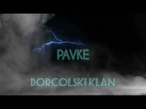 Pavke - Dorcolski Klan (Official Audio)