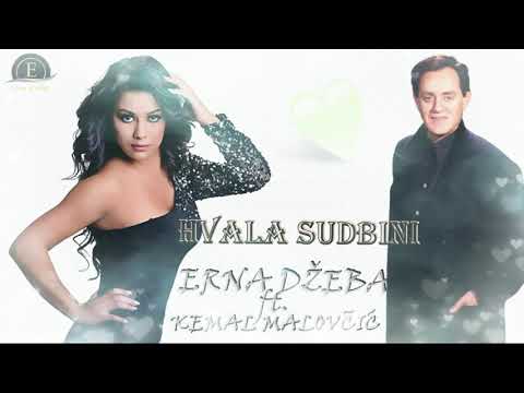Erna Dzeba ft. Kemal Malovicic - Hvala sudbini | Official Audio 2006