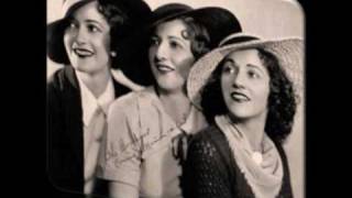 The Boswell Sisters - Was that the human thing to do? (1932)