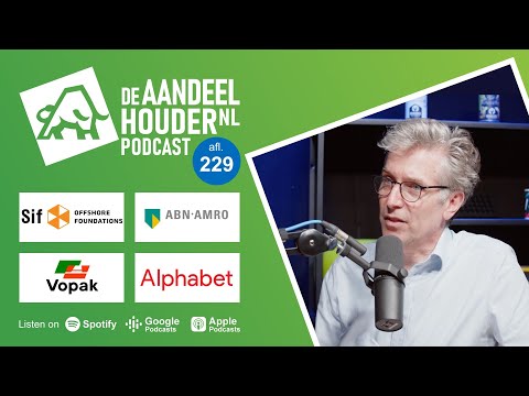 ABN AMRO, Alphabet, Vopak, SIF, Just Eat, OCI & nog veel meer! | DeAandeelhouder Podcast Afl. 229
