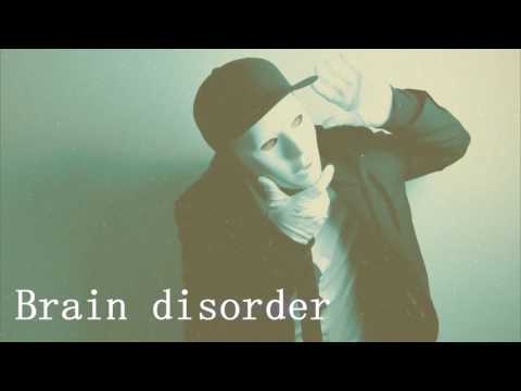NickNine - Brain Disorder