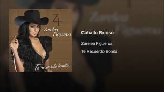Zarelea Figueroa - Caballo Brioso