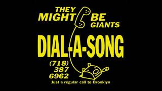 They Might Be Giants - To Paging Mr. Right (Dial-A-Song)