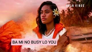 Download lagu BA MI NO BUSY LO YOU [SOLO VIBEZ] 2026 mp3