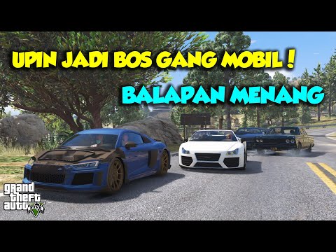 SULTAN UPIN JADI BOS GANG KOMUNITAS MOBIL BALAP AUDI R8 TURBO - GTA V SULTAN UPIN IPIN SPESIAL