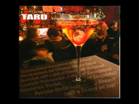 Tard - Shooting Blanks