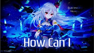 [ Nightcore ] GOKO - How Can I