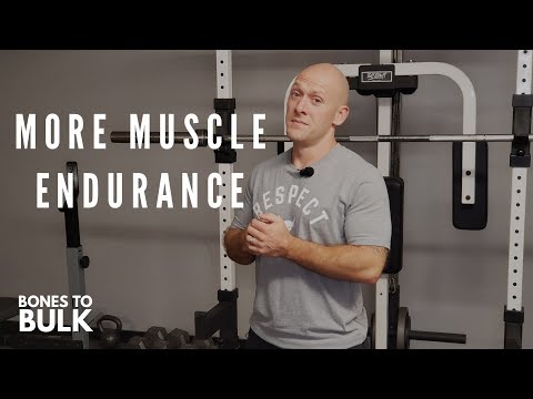 How to Build Muscle Endurance