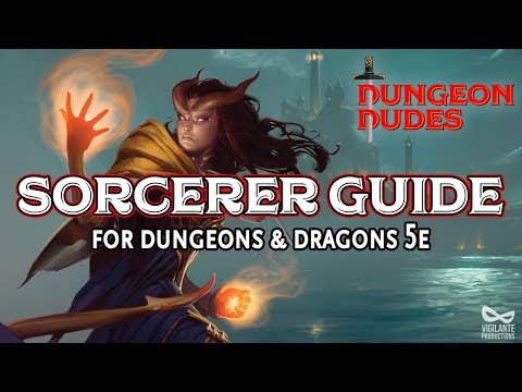Sorcerer Guide - Classes in Dungeons and Dragons 5e