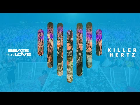 Killer Hertz @ Beats for Love 2019