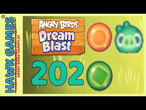 Angry Birds Dream Blast Level 202 - Walkthrough, No Boosters