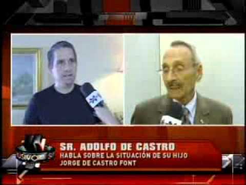 SuperXclusivo 12/6/10 - Habla la hija y papa de Jorge De Castro Font