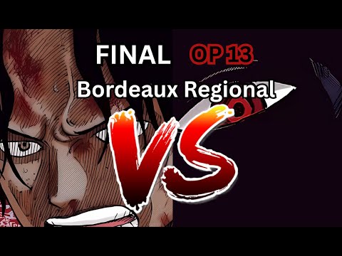 FINALS Bordeaux Regional  | OP 13 | RB Ace (Romain) vs B Imu (Thomas)