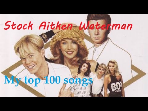 My top 100 of Stock Aitken Waterman produced songs