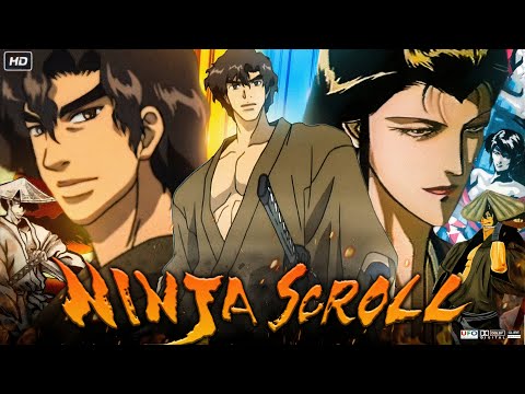 Ninja Scroll: The Movie | John De Mita | Julia Fletcher | Jack Fletcher | Review & Explanation HD