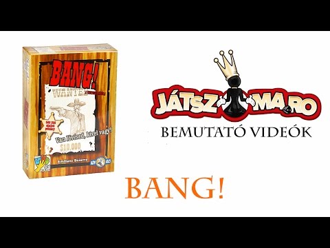 Bang! bemutató - Jatszma.ro
