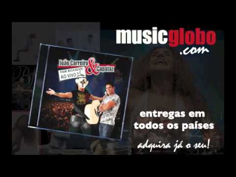 Joao Carreiro & Capataz - Xique Bacanizado