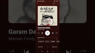Download lagu GARAM DAN MADU (MAMAN FVNDY) mp3
