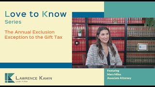 Annual Exclusion to the Gift Tax