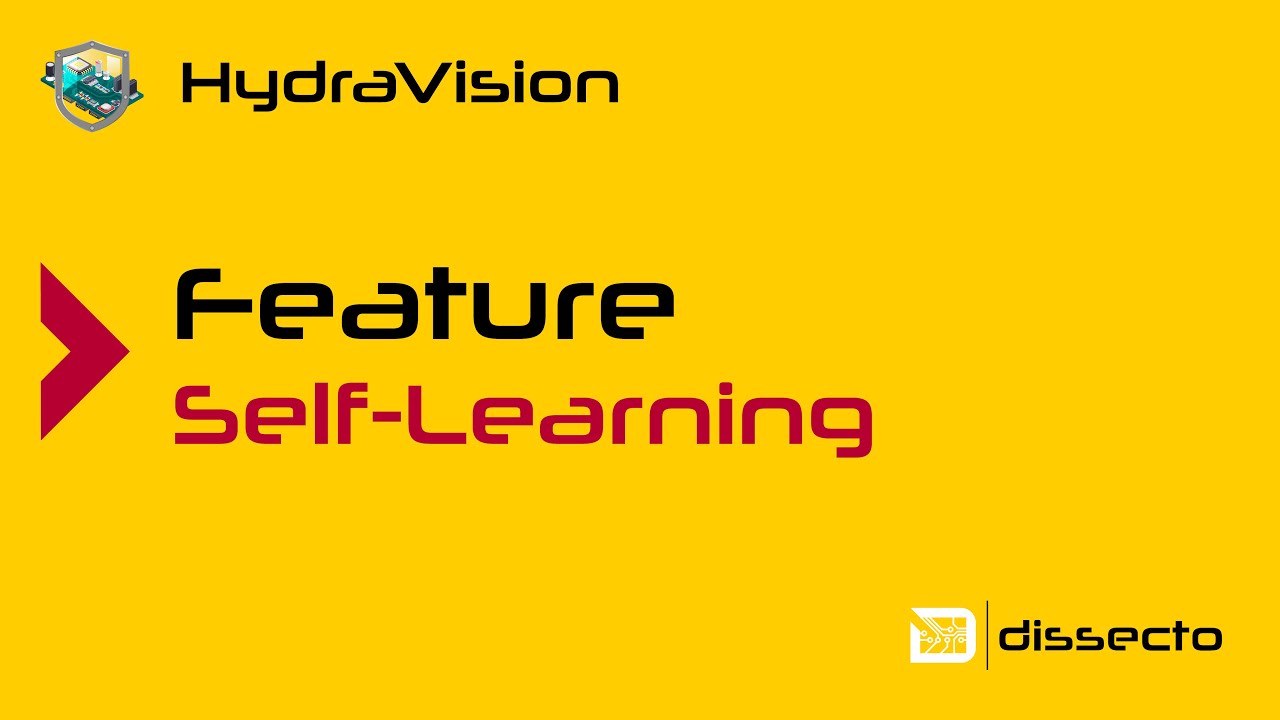dissecto HydraVision Features - Self Learning