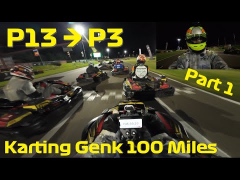 P13 to P3 - Karting Genk 100 Miles 23 Nov 24 - Part 1