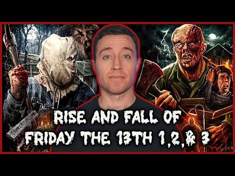 The Rise and Fall of Friday the 13th 1, 2 & 3 (1980 - 1982)