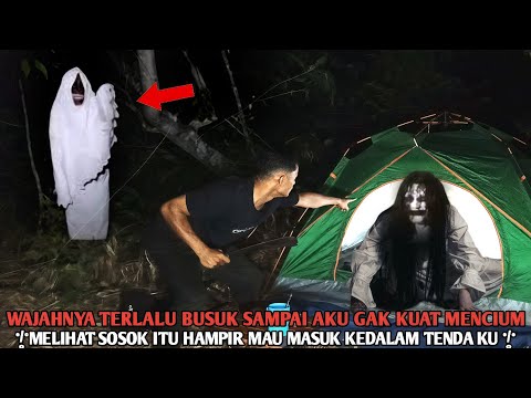  Camping horoR Ngamuk hantu Masuk Tenda sampai Di hantam aku MenakutkaN melihat Teror bekali Kali