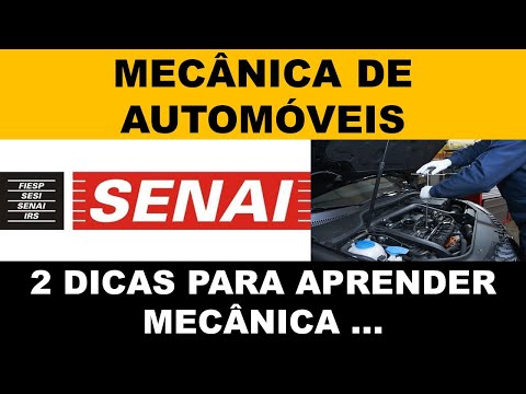 Curso mecânica de automóveis do SENAI, como aprender mecânica de automóveis?