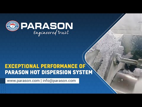 Hot Dispersion System