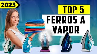 Os 5 Melhores Ferro a Vapor/ Ferro de Passar a Vapor De 2023!