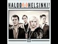 Haloo Helsinki - Viimeinen maalissa 