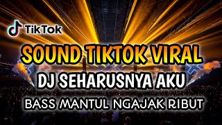 Download lagu DJ SOUND TIKTOK VIRAL!!! DJ SEHARUSNYA AKU DOWNBEAT TERBARU 2023 BASS NYA NGAJAK RIBUT mp3 Download lagu DJ SOUND TIKTOK VIRAL!!! DJ SEHARUSNYA AKU DOWNBEAT TERBARU 2023 BASS NYA NGAJAK RIBUT mp3