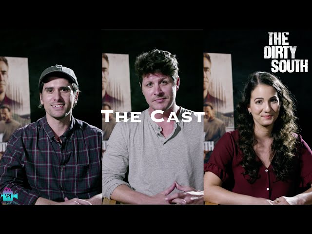 The Making of THE DIRTY SOUTH | The Cast