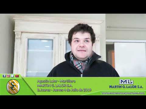 04-07-19 - Agustín Lalor - Martillero - Martín G. Lalor - Benito Juarez